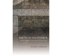 Peter Struck Birth of the Symbol (Copertina rigida)