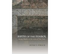 Peter Struck Birth of the Symbol (Tascabile)