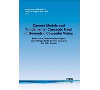 Peter Sturm Srikumar Ramalin Camera Models and Fundamental Concepts (Tascabile)