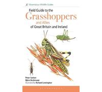 Peter Sutton Bj Field Guide to the Grasshoppers and Allies of (Copertina rigida)