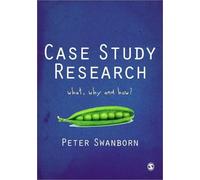 Peter Swanborn Case Study Research (Tascabile)