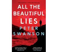 Peter Swanson All the Beautiful Lies (Tascabile)