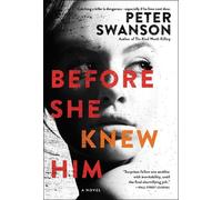 Peter Swanson Before She Knew Him (Tascabile)