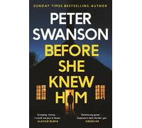 Peter Swanson Before She Knew Him (Tascabile)