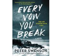Peter Swanson Every Vow You Break (Tascabile)