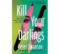 Peter Swanson Kill Your Darlings (Tascabile)