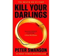 Peter Swanson Kill Your Darlings (Tascabile)