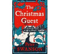 Peter Swanson The Christmas Guest (Copertina rigida)
