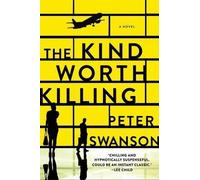 Peter Swanson The Kind Worth Killing (Tascabile)
