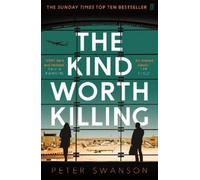 Peter Swanson The Kind Worth Killing (Tascabile)