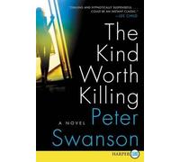 Peter Swanson The Kind Worth Killing (Tascabile)