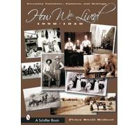 Peter Swift Seibert How We Lived (Tascabile)
