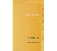 Peter Szondi Celan Studies (Copertina rigida) Meridian: Crossing Aesthetics