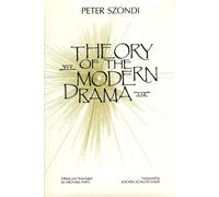 Peter Szondi Theory of Modern Drama (Tascabile)