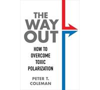 Peter T. Coleman The Way Out (Copertina rigida)