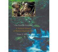 Peter T. Ellison On Fertile Ground (Tascabile)