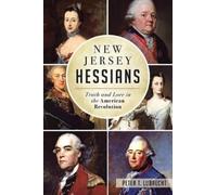 Peter T. Lubrecht New Jersey Hessians (Tascabile)