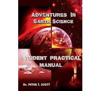 Peter T Scott Adventures in Earth Science (Tascabile)
