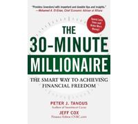 Peter Tanous Jeff Cox The 30-Minute Millionaire (Copertina rigida)