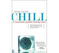 Peter Taylor Chill, A Reassessment of Global Warming Theory (Tascabile)