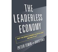 Peter Temin David Vines The Leaderless Economy (Copertina rigida)