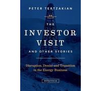 Peter Tertzakian The Investor Visit and Other Stories (Tascabile)