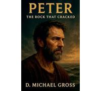 Peter: The Rock That Cracked