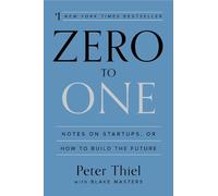 Peter Thiel Blake Masters Zero to One (Tascabile)