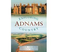 Peter Thomas Exploring Adnams Country (Tascabile)