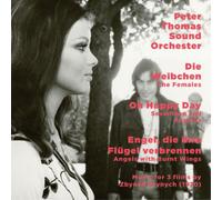 Peter Thomas Sound Orchest The Females/Oh Happy Days/Angels With Burnt Win (CD)