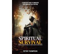 Peter Thompson Spiritual Survival (Tascabile)