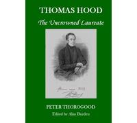 Peter Thorogood Thomas Hood (Copertina rigida)