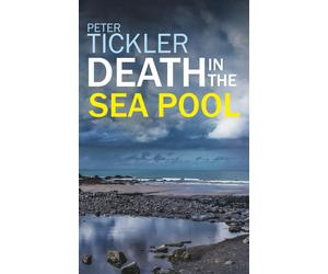 Peter Tickler Death in the Sea Pool (Tascabile)