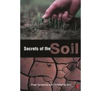 Peter Tompkins Secrets of the Soil (Tascabile)
