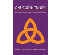 Peter Toon One God in Trinity (Tascabile)