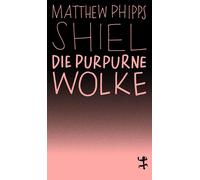 Peter Torberg Dietmar Dath Matthew P Die purpurne Wolke: Roman (MSB (Tascabile)