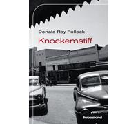 Peter Torberg Donald Ray Pollock Knockemstiff (Copertina rigida)