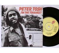 PETER TOSH - PETER TOSH - I'M THE TOUGHEST - 7" VINYL