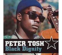 Peter Tosh & the Wailers - Black Dignity