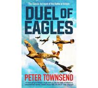 Peter Townsend Duel of Eagles (Tascabile)