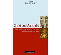 Peter Tradowsky Christ and Antichrist (Tascabile)