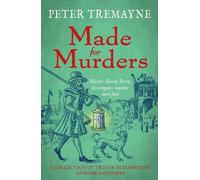 Peter Tremayne Made for Murders: a collection of twelve Shakespearea (Tascabile)