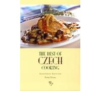 Peter Trnka The Best of Czech Cooking: Expanded Eidtion (Tascabile)
