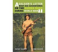 Peter Trunce El A Soldier's Letter About His Adventures on the Burma (Tascabile)
