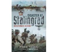 Peter Tsouras Disaster at Stalingrad (Tascabile)