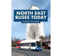 Peter Tucker North East Buses Today (Tascabile)