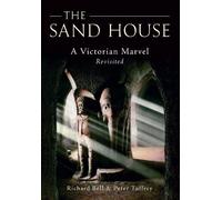 Peter Tuffrey Richard Bell The Sand House (Tascabile)