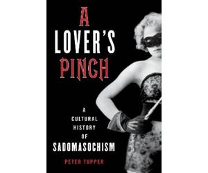 Peter Tupper A Lover's Pinch (Copertina rigida)