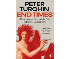 Peter Turchin End Times (Tascabile)