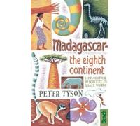 Bradt Madagascar the Eighth Continent: Life, Death & Discovery in a Lost World – Lingua Inglese
